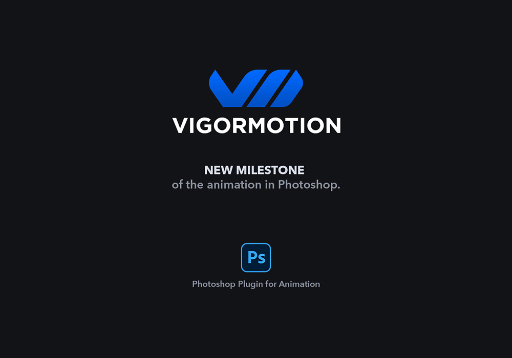 PS动画插件 Vigormotion Photoshop Plugin for Animation（附教程）